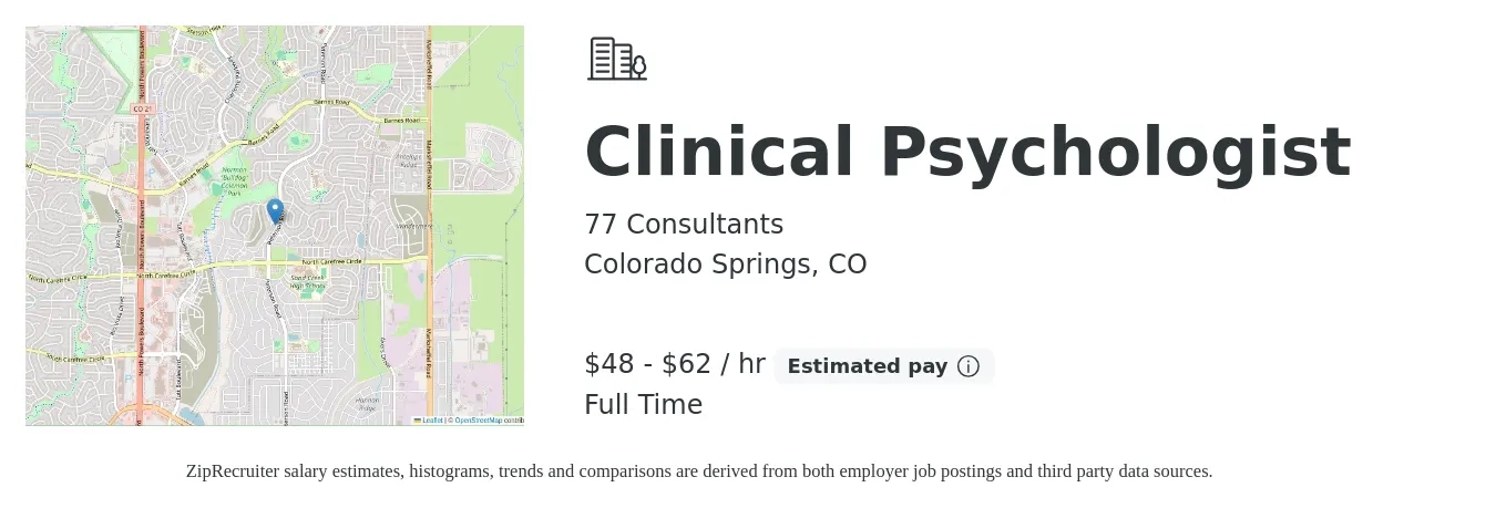 77 Consultants job posting for a Clinical Psychologist in Colorado Springs, CO with a salary of $50 to $65 Hourly with a map of Colorado Springs location.