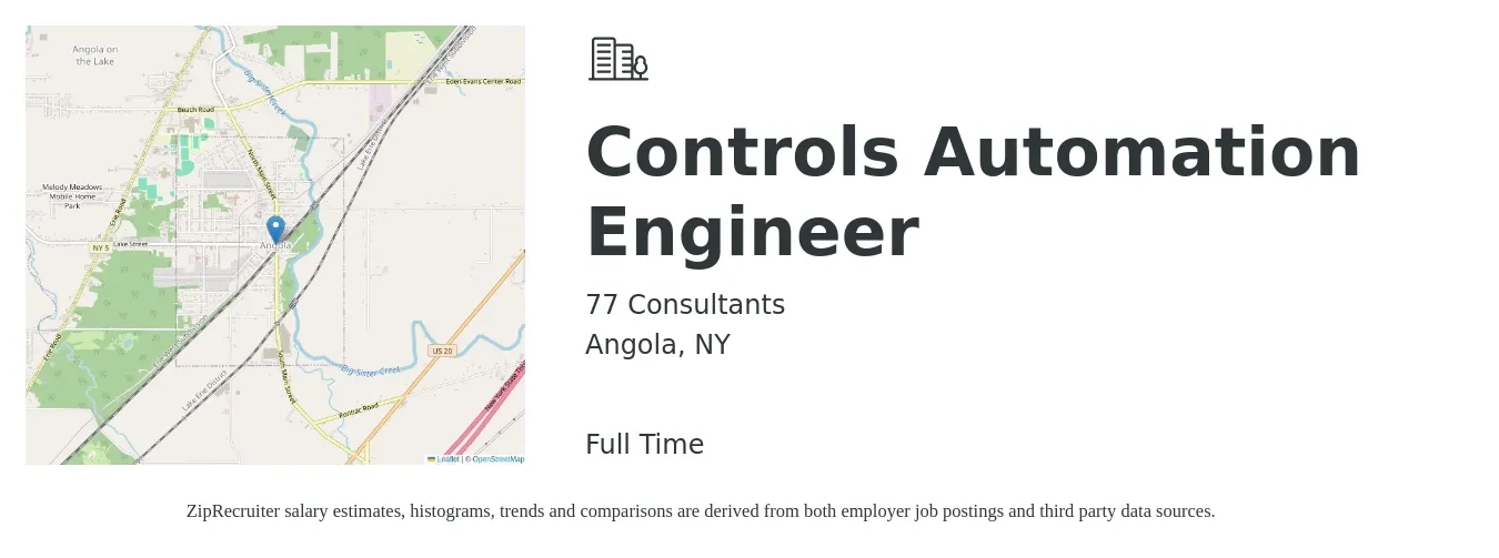 77 Consultants job posting for a Controls Automation Engineer in Angola, NY with a salary of $79,300 to $104,900 Yearly with a map of Angola location.