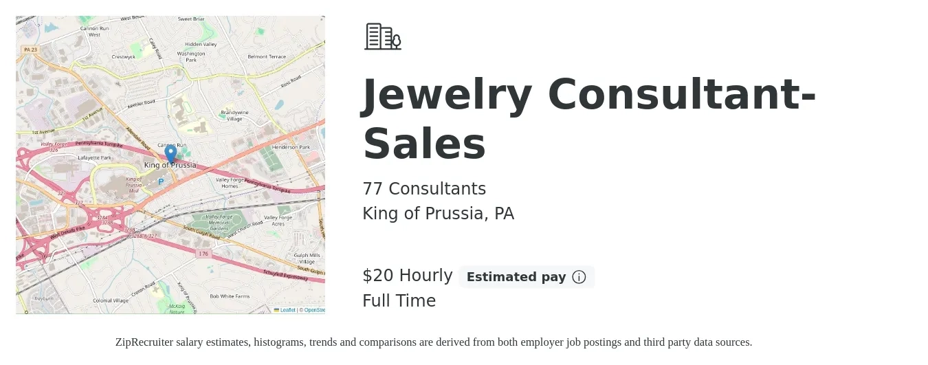 77 Consultants job posting for a Jewelry Consultant- Sales in King of Prussia, PA with a salary of $21 Hourly with a map of King of Prussia location.