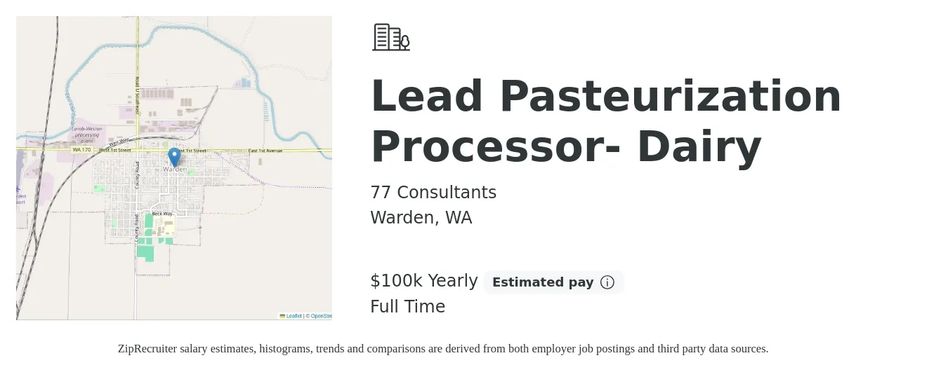 77 Consultants job posting for a Lead Pasteurization Processor- Dairy in Warden, WA with a salary of $100,000 Yearly with a map of Warden location.