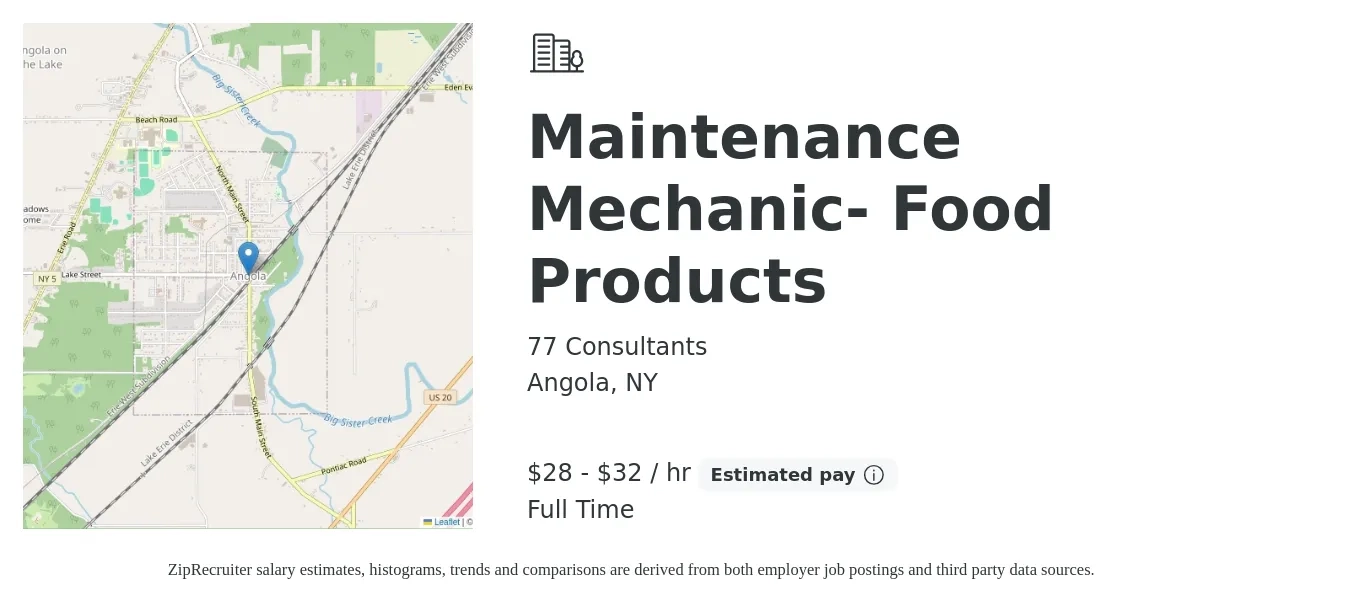 77 Consultants job posting for a Maintenance Mechanic- Food Products in Angola, NY with a salary of $30 to $34 Hourly with a map of Angola location.
