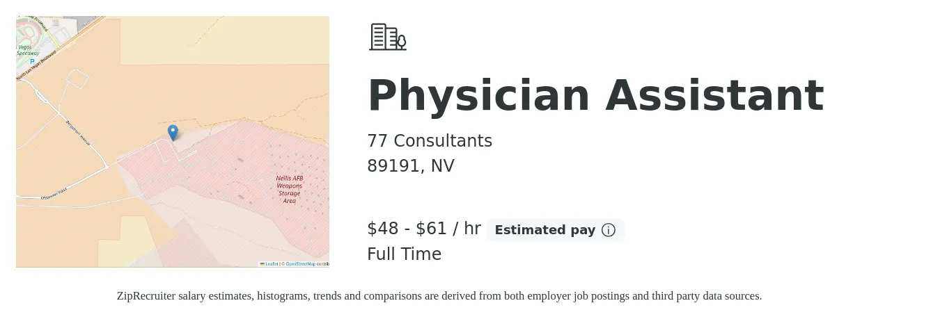 77 Consultants job posting for a Physician Assistant in 89191, NV with a salary of $50 to $64 Hourly with a map of 89191 location.