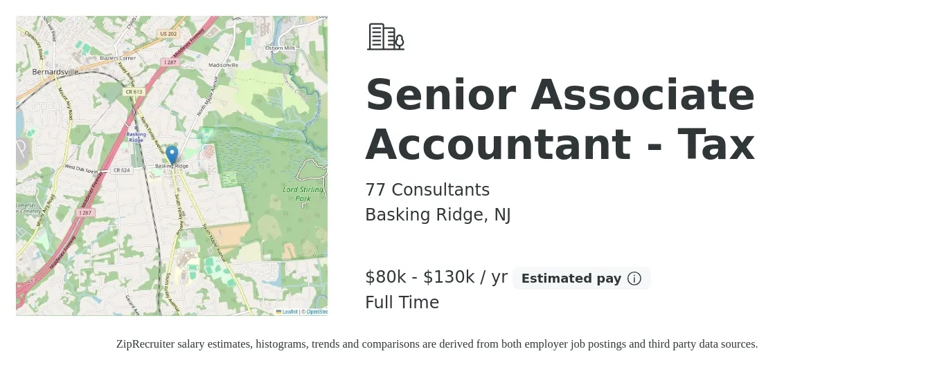 77 Consultants job posting for a Senior Associate Accountant - Tax in Basking Ridge, NJ with a salary of $80,000 to $130,000 Yearly with a map of Basking Ridge location.