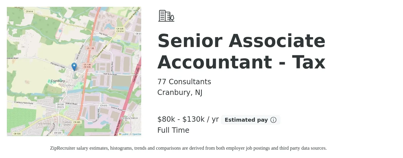 77 Consultants job posting for a Senior Associate Accountant - Tax in Cranbury, NJ with a salary of $80,000 to $130,000 Yearly with a map of Cranbury location.