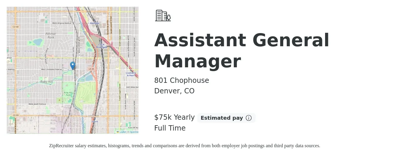 801 Chophouse job posting for a Assistant General Manager in Denver, CO with a salary of $75,000 Yearly with a map of Denver location.