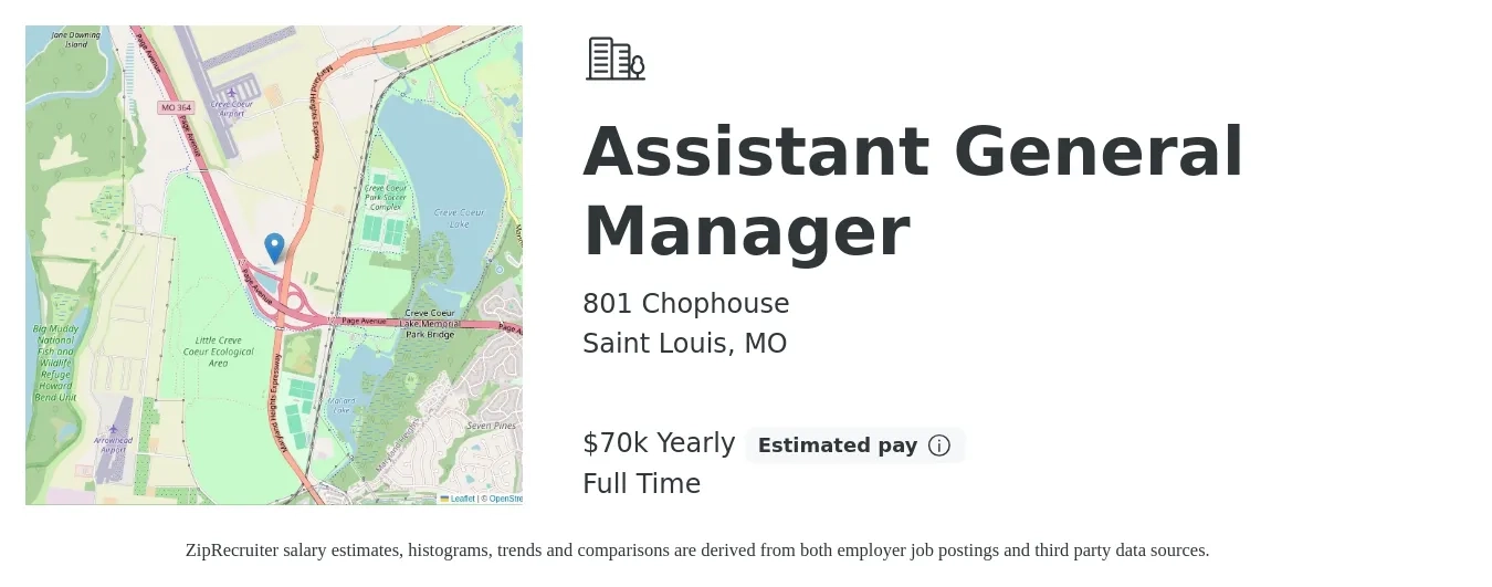 801 Chophouse job posting for a Assistant General Manager in Saint Louis, MO with a salary of $70,000 Yearly with a map of Saint Louis location.