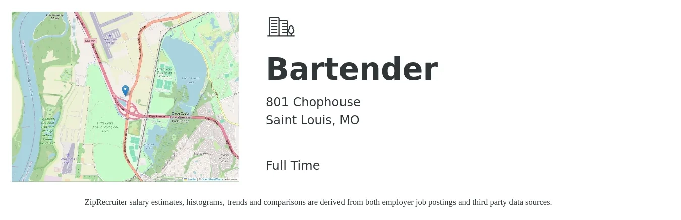 801 Chophouse job posting for a Bartender in Saint Louis, MO with a salary of $9 to $18 Hourly with a map of Saint Louis location.