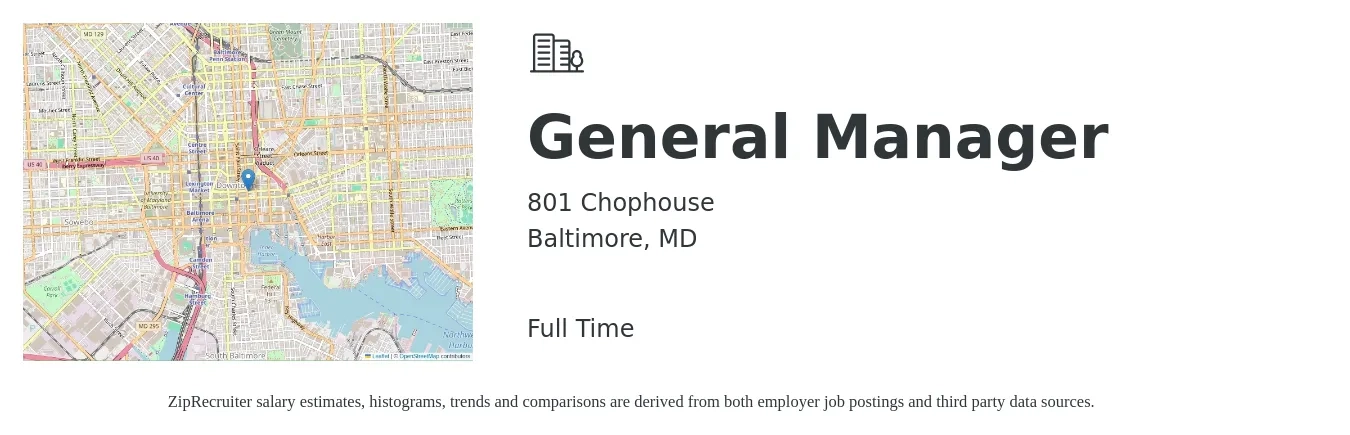 801 Chophouse job posting for a General Manager in Baltimore, MD with a salary of $49,200 to $73,500 Yearly with a map of Baltimore location.