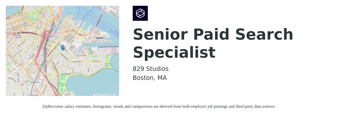 829 Studios job posting for a Senior Paid Search Specialist in Boston, MA with a salary of $71,400 to $107,300 Yearly with a map of Boston location.