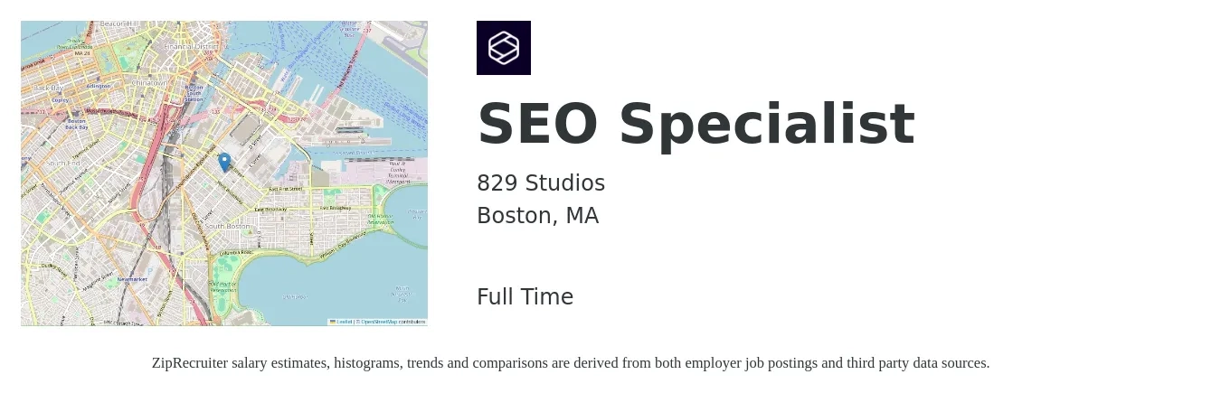 829 Studios job posting for a SEO Specialist in Boston, MA with a salary of $57,700 to $81,700 Yearly with a map of Boston location.