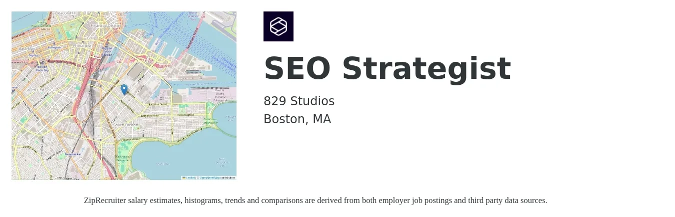 829 Studios job posting for a SEO Strategist in Boston, MA with a salary of $60,500 to $78,400 Yearly with a map of Boston location.