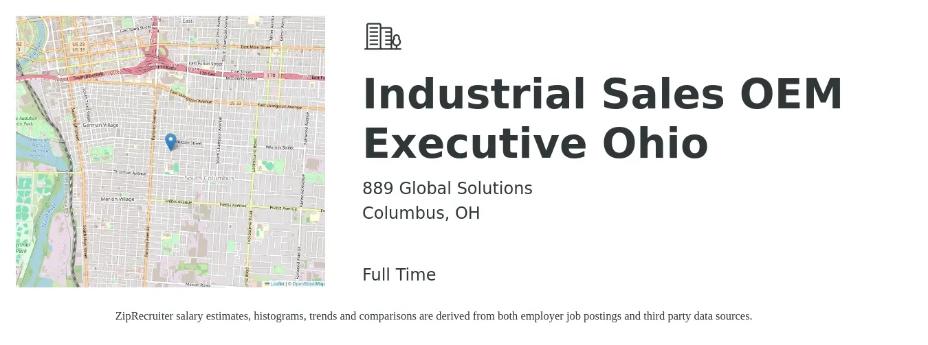 889 Global Solutions job posting for a Industrial Sales OEM Executive Ohio in Columbus, OH with a salary of $46,400 to $81,100 Yearly with a map of Columbus location.
