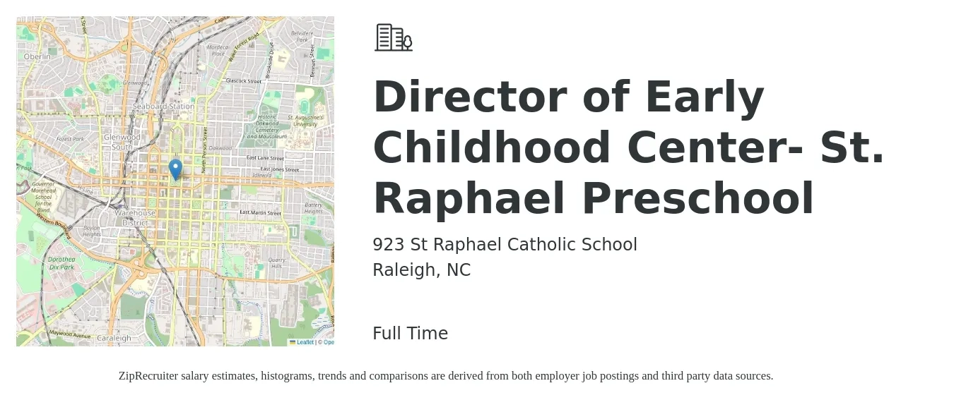 923 St Raphael Catholic School job posting for a Director of Early Childhood Center- St. Raphael Preschool in Raleigh, NC with a salary of $44,700 to $61,200 Yearly with a map of Raleigh location.