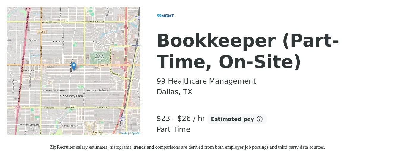 99 Healthcare Management job posting for a Bookkeeper (Part-Time, On-Site) in Dallas, TX with a salary of $24 to $28 Hourly with a map of Dallas location.