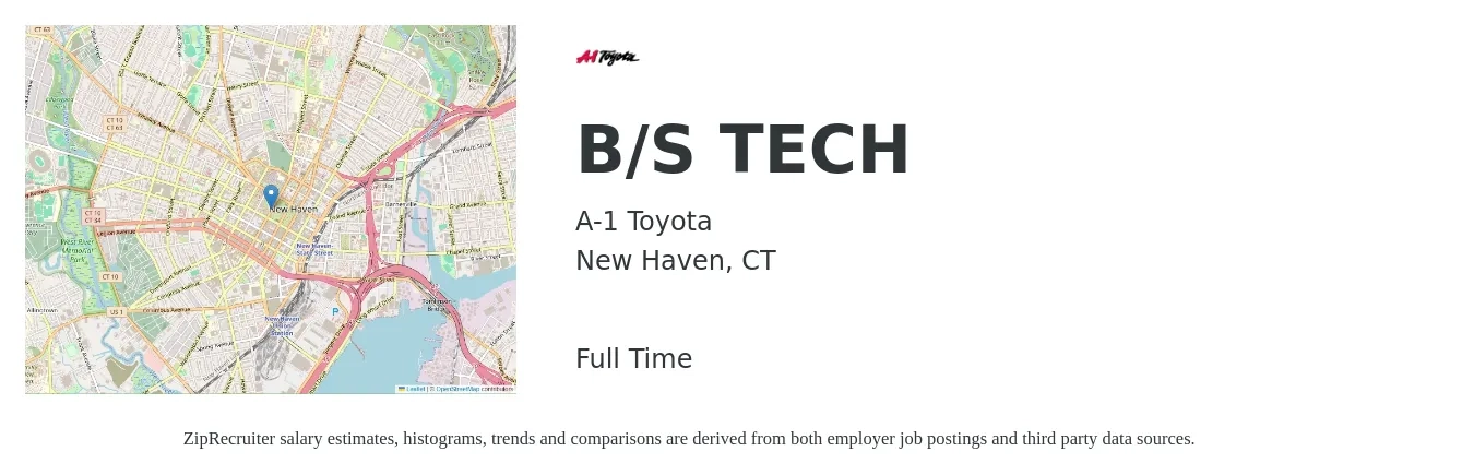 A-1 Toyota job posting for a B/S TECH in New Haven, CT with a salary of $20 to $31 Hourly with a map of New Haven location.