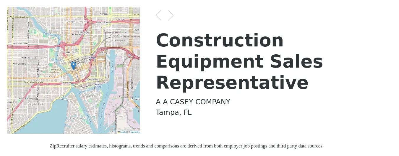 A A CASEY COMPANY job posting for a Construction Equipment Sales Representative in Tampa, FL with a salary of $18 to $25 Hourly and benefits including vision, dental, medical, and retirement with a map of Tampa location.