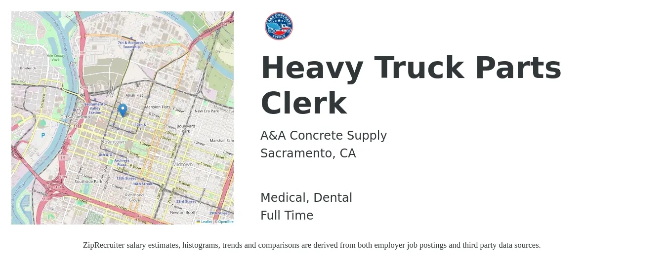 A&A Concrete Supply job posting for a Heavy Truck Parts Clerk in Sacramento, CA with a salary of $18 to $24 Hourly and benefits including dental, life_insurance, medical, and retirement with a map of Sacramento location.