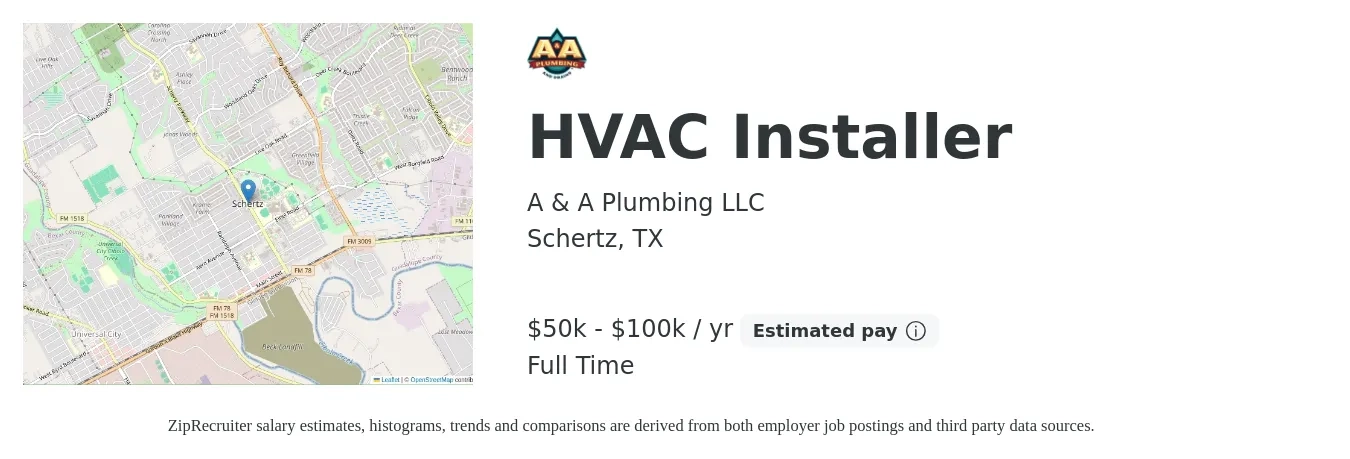 A & A Plumbing LLC job posting for a HVAC Installer in Schertz, TX with a salary of $50,000 to $100,000 Yearly with a map of Schertz location.