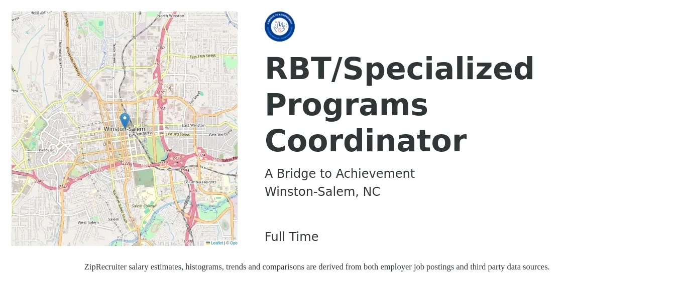A Bridge to Achievement job posting for a RBT/Specialized Programs Coordinator in Winston-Salem, NC with a salary of $19 to $30 Hourly with a map of Winston-Salem location.