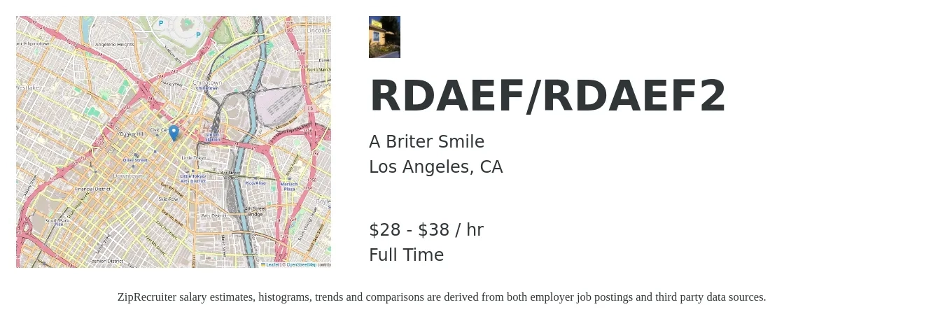 A Briter Smile job posting for a RDAEF/RDAEF2 in Los Angeles, CA with a salary of $35 to $40 Hourly with a map of Los Angeles location.
