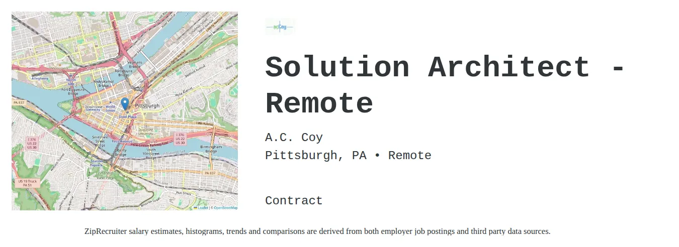 A.C. Coy job posting for a Solution Architect - Remote in Pittsburgh, PA with a salary of $61 to $81 Hourly with a map of Pittsburgh location.