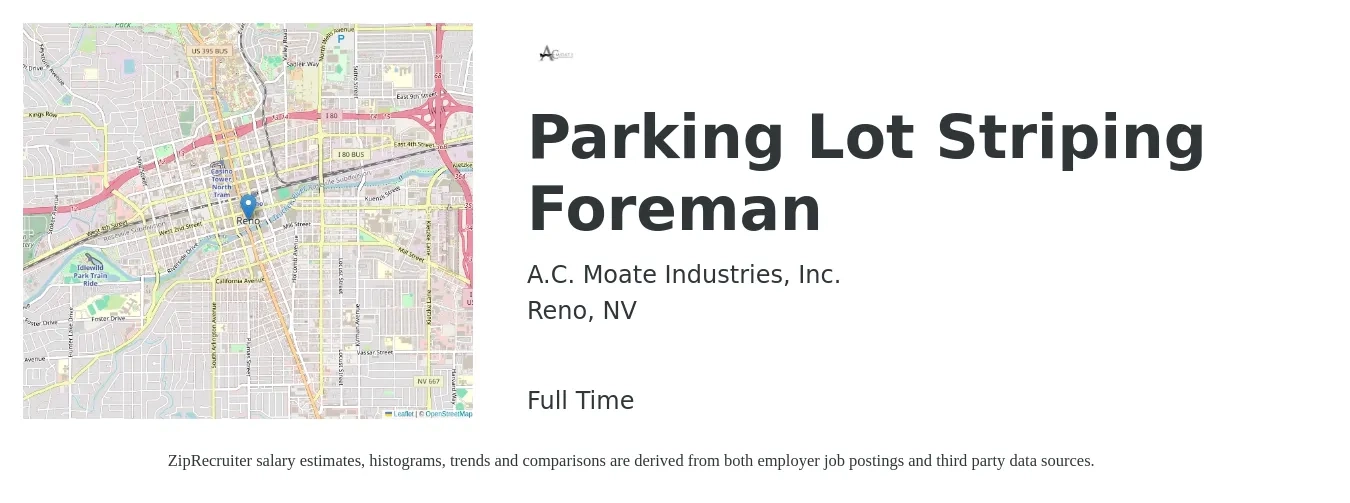 A.C. Moate Industries, Inc. job posting for a Parking Lot Striping Foreman in Reno, NV with a salary of $19 to $30 Hourly with a map of Reno location.