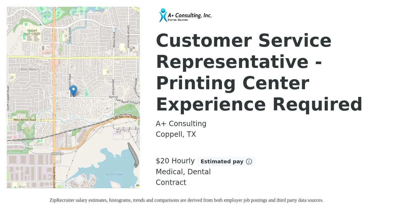 A+ Consulting job posting for a Customer Service Representative - Printing Center Experience Required in Coppell, TX with a salary of $21 Hourly and benefits including dental, and medical with a map of Coppell location.