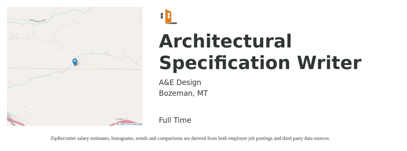 A&E Design job posting for a Architectural Specification Writer in Bozeman, MT with a salary of $26 to $55 Hourly with a map of Bozeman location.