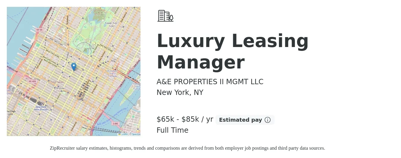 A&E PROPERTIES II MGMT LLC job posting for a Luxury Leasing Manager in New York, NY with a salary of $65,000 to $85,000 Yearly with a map of New York location.