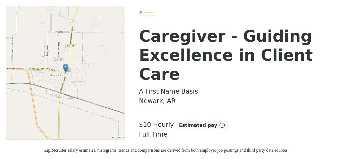 A First Name Basis job posting for a Caregiver - Guiding Excellence in Client Care in Newark, AR with a salary of $11 Hourly with a map of Newark location.