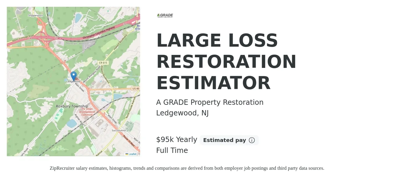 A GRADE Property Restoration job posting for a LARGE LOSS RESTORATION ESTIMATOR in Ledgewood, NJ with a salary of $95,000 Yearly with a map of Ledgewood location.