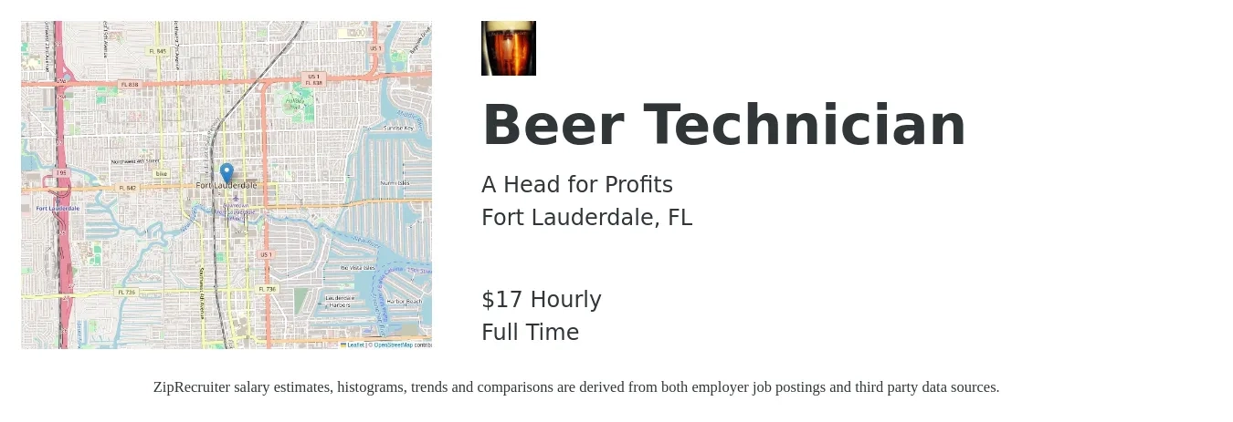 A Head for Profits job posting for a Beer Technician in Fort Lauderdale, FL with a salary of $18 Hourly with a map of Fort Lauderdale location.