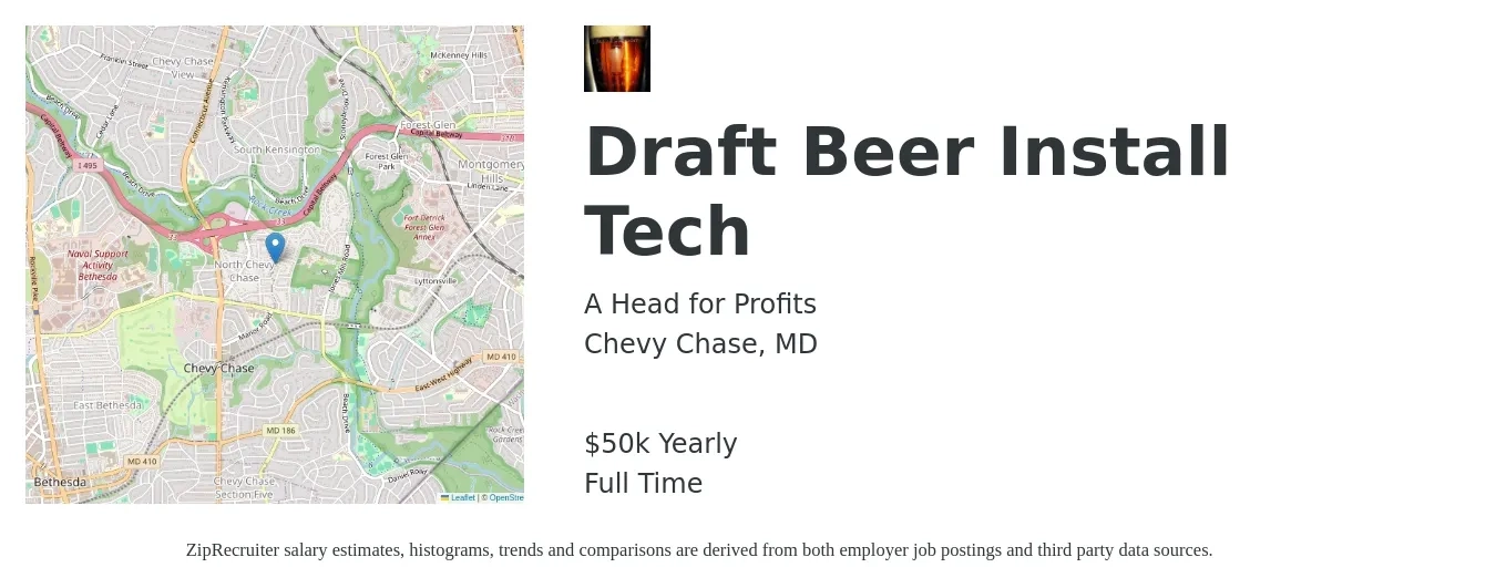 A Head for Profits job posting for a Draft Beer Install Tech in Chevy Chase, MD with a salary of $50,000 Yearly with a map of Chevy Chase location.