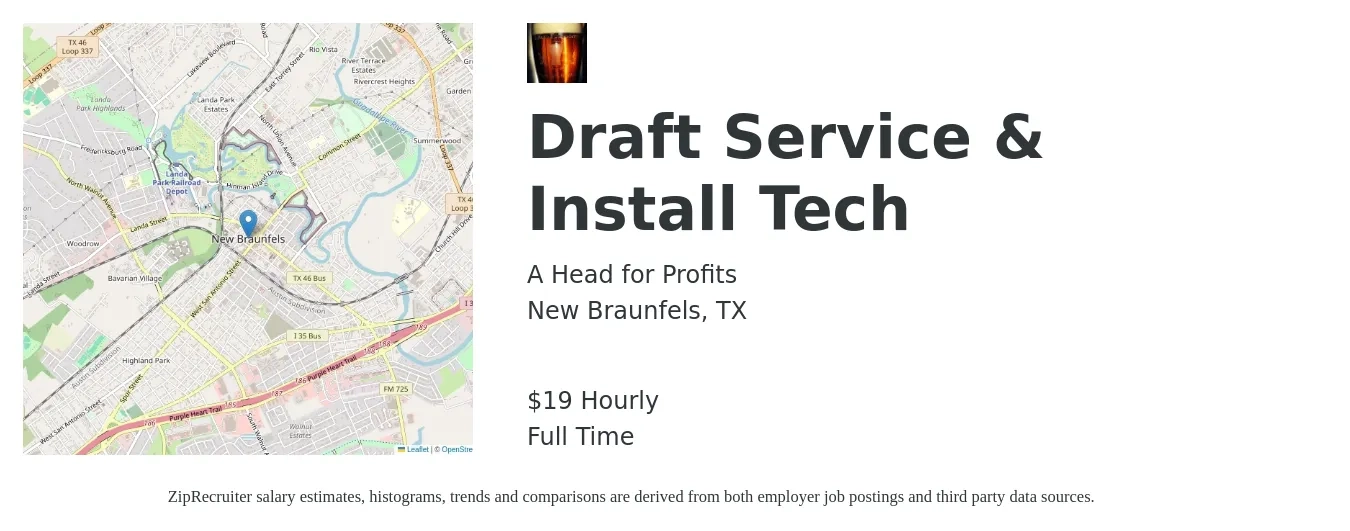 A Head for Profits job posting for a Draft Service & Install Tech in New Braunfels, TX with a salary of $20 Hourly with a map of New Braunfels location.