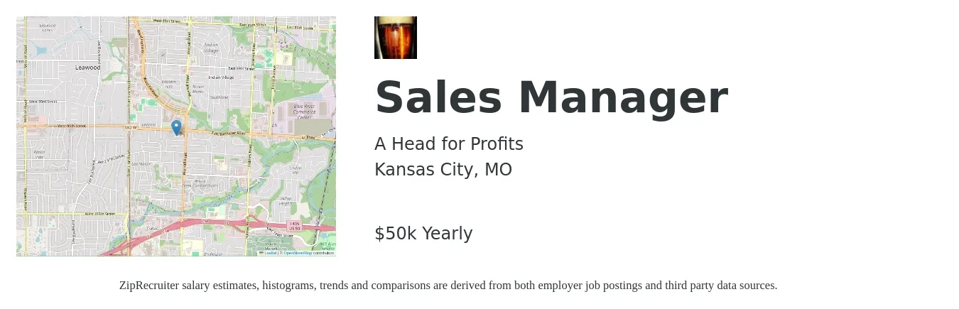 A Head for Profits job posting for a Sales Manager in Kansas City, MO with a salary of $50,000 Yearly with a map of Kansas City location.