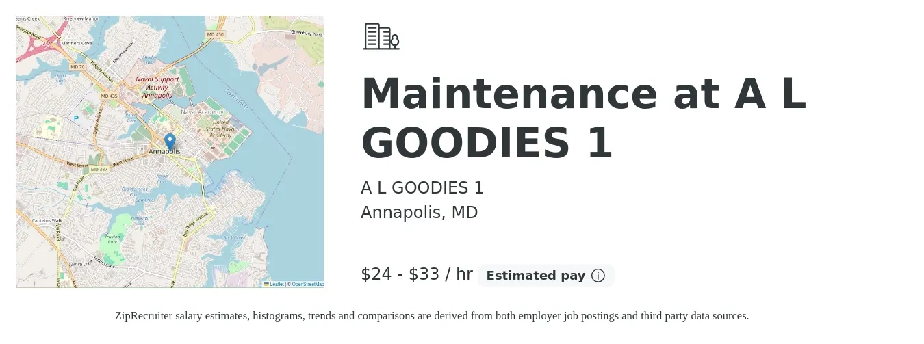 A L GOODIES 1 job posting for a Maintenance at A L GOODIES 1 in Annapolis, MD with a salary of $25 to $35 Hourly with a map of Annapolis location.