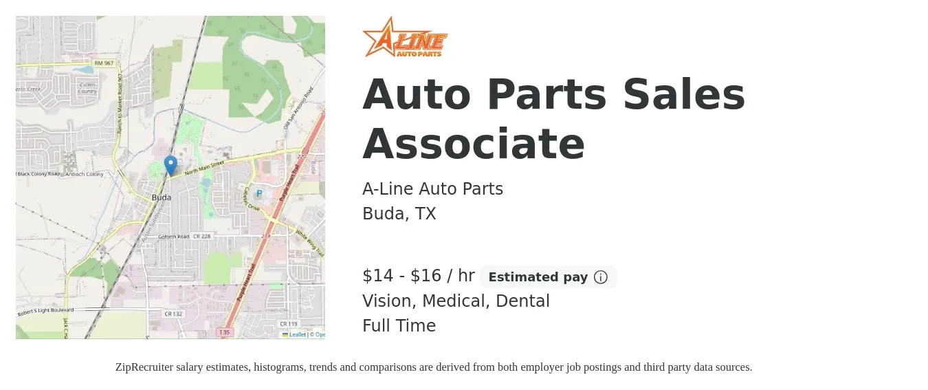 A-Line Auto Parts job posting for a Auto Parts Sales Associate in Buda, TX with a salary of $15 to $17 Hourly and benefits including vision, dental, life_insurance, medical, and pto with a map of Buda location.