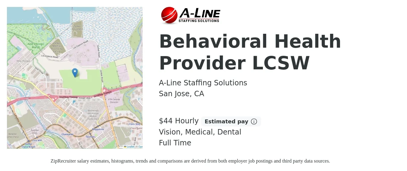 A-Line Staffing Solutions job posting for a Behavioral Health Provider LCSW in San Jose, CA with a salary of $46 Hourly and benefits including life_insurance, medical, retirement, vision, and dental with a map of San Jose location.