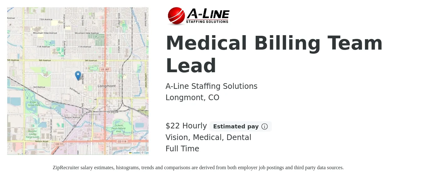A-Line Staffing Solutions job posting for a Medical Billing Team Lead in Longmont, CO with a salary of $24 Hourly and benefits including retirement, vision, dental, life_insurance, and medical with a map of Longmont location.