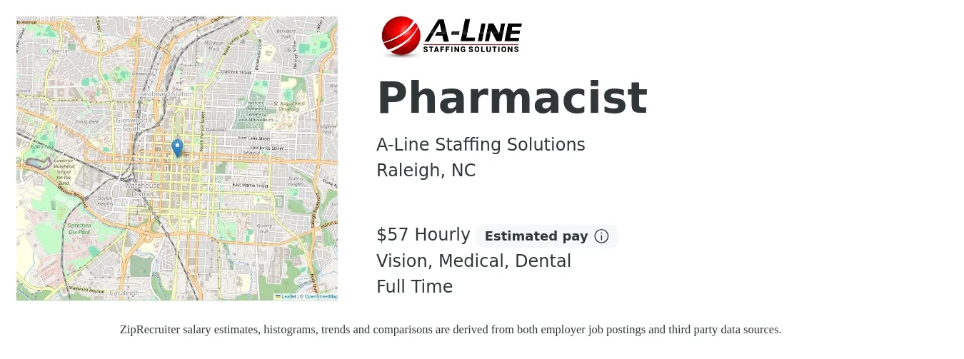 A-Line Staffing Solutions job posting for a Pharmacist in Raleigh, NC with a salary of $60 Hourly and benefits including vision, dental, life_insurance, medical, and retirement with a map of Raleigh location.