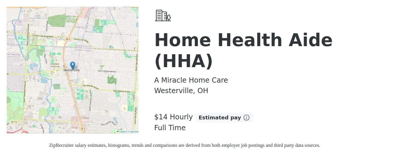 A Miracle Home Care job posting for a Home Health Aide (HHA) in Westerville, OH with a salary of $15 Hourly with a map of Westerville location.