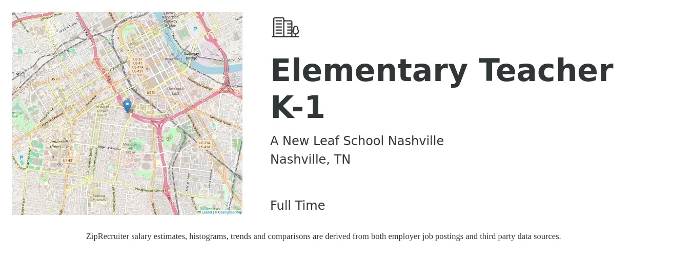 A New Leaf School Nashville job posting for a Elementary Teacher K-1 in Nashville, TN with a salary of $44,300 to $59,700 Yearly with a map of Nashville location.