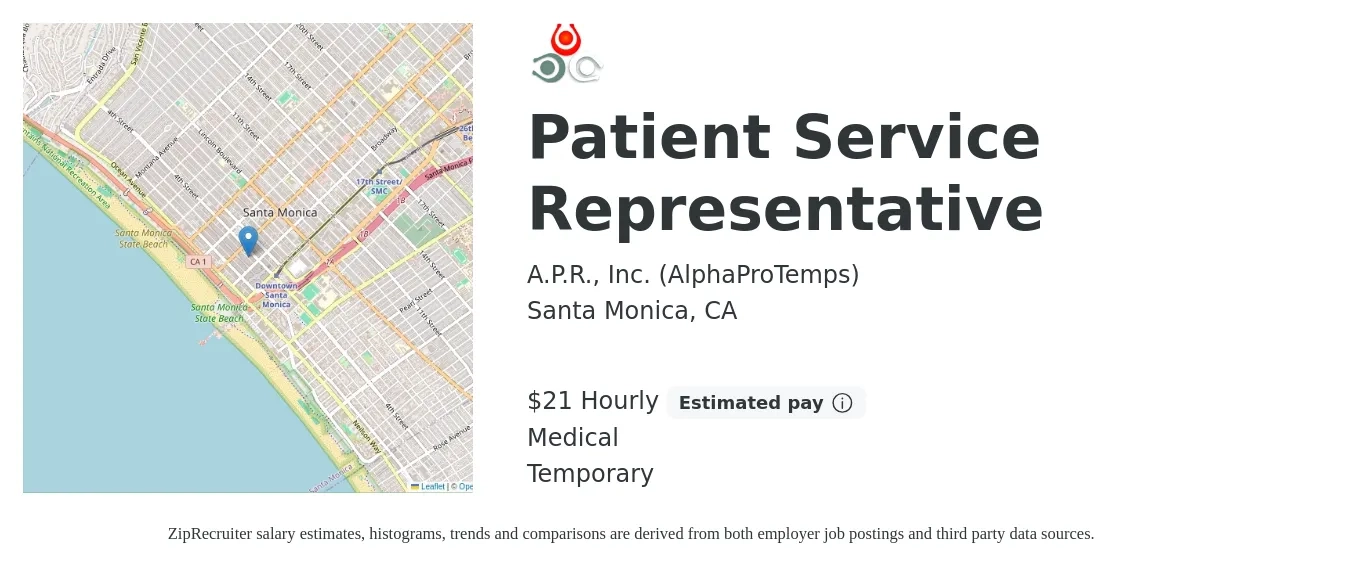A.P.R., Inc. (AlphaProTemps) job posting for a Patient Service Representative in Santa Monica, CA with a salary of $22 Hourly and benefits including medical with a map of Santa Monica location.
