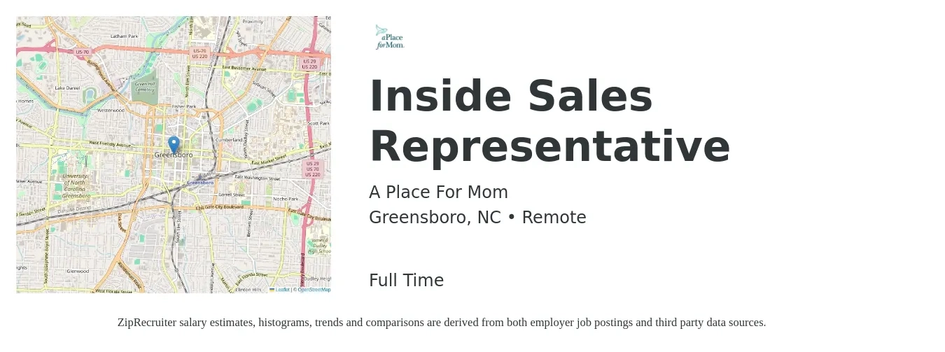 A Place For Mom job posting for a Inside Sales Representative in Greensboro, NC with a salary of $51,500 Yearly with a map of Greensboro location.