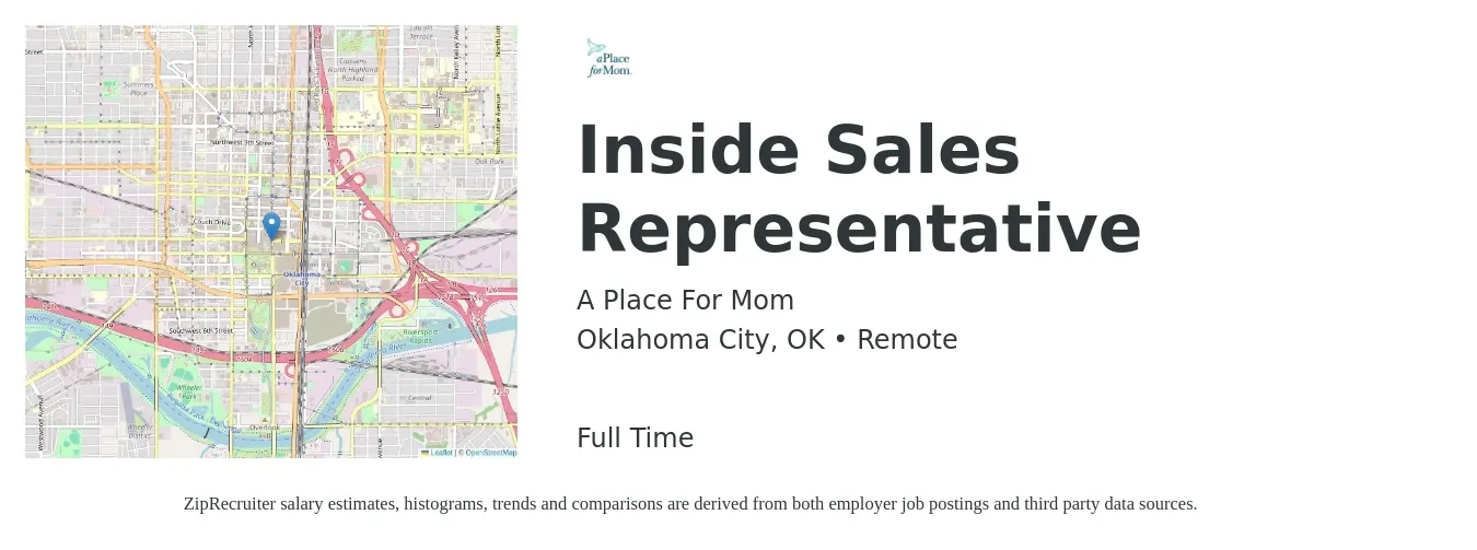 A Place For Mom job posting for a Inside Sales Representative in Oklahoma City, OK with a salary of $51,500 Yearly with a map of Oklahoma City location.