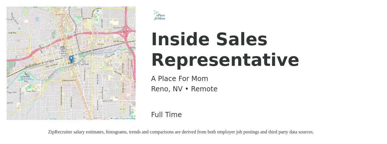A Place For Mom job posting for a Inside Sales Representative in Reno, NV with a salary of $51,500 Yearly with a map of Reno location.