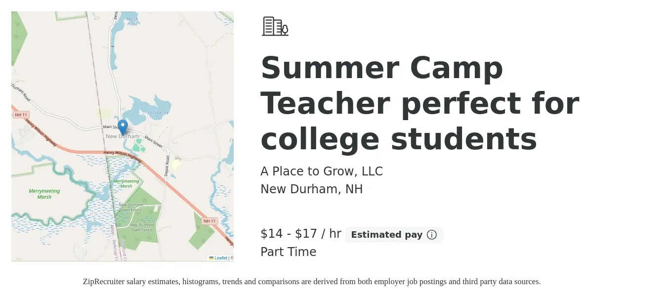A Place to Grow, LLC job posting for a Summer Camp Teacher perfect for college students in New Durham, NH with a salary of $15 to $18 Hourly with a map of New Durham location.