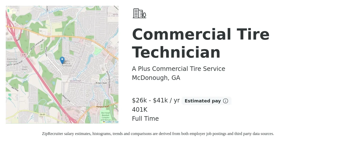 A Plus Commercial Tire Service job posting for a Commercial Tire Technician in McDonough, GA with a salary of $26,000 to $41,000 Yearly and benefits including 401k with a map of McDonough location.