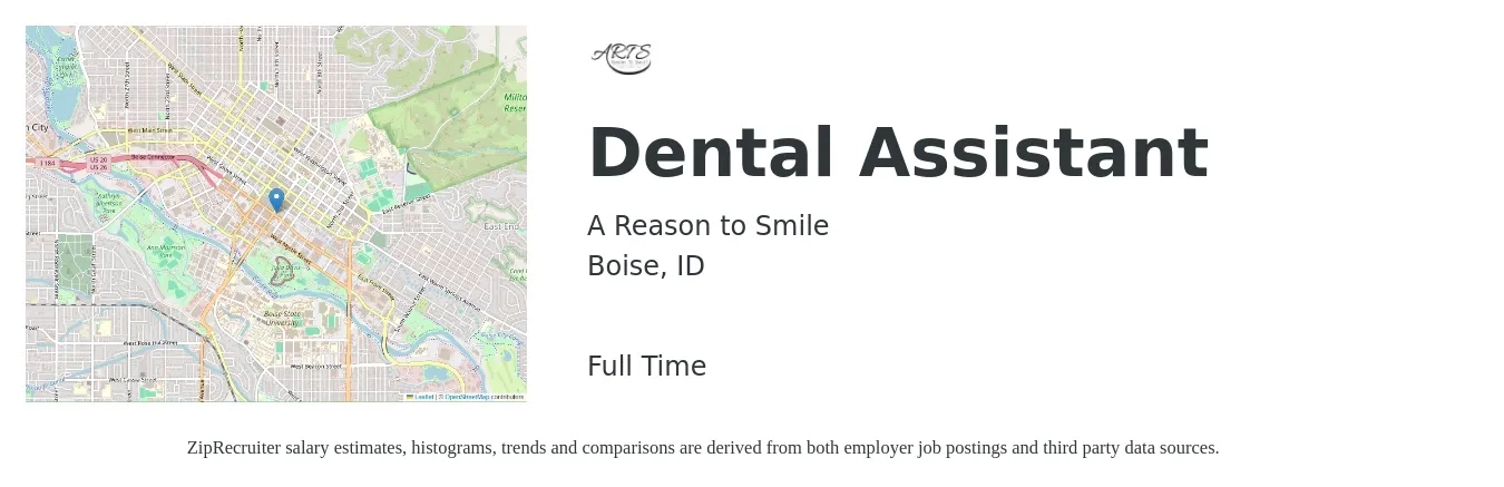 A Reason to Smile job posting for a Dental Assistant in Boise, ID with a salary of $16 to $20 Hourly with a map of Boise location.