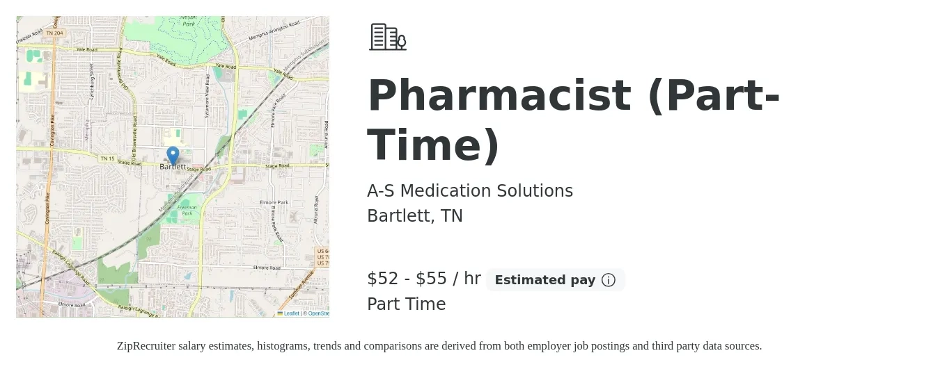 A-S Medication Solutions job posting for a Pharmacist (Part-Time) in Bartlett, TN with a salary of $55 to $58 Hourly with a map of Bartlett location.